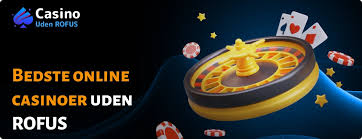 Danske Online Casino Uden Rofus Dine Bedste Muligheder