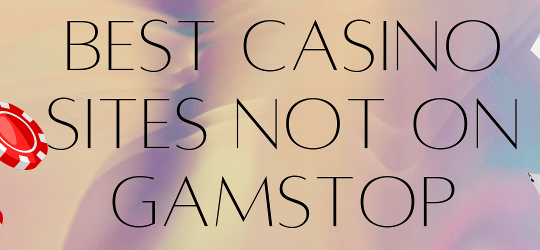 Explore UK Casinos Not on GamStop for Unrestricted Gaming