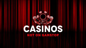 Exploring Casinos Non on GamStop Your Guide to Gaming Alternatives