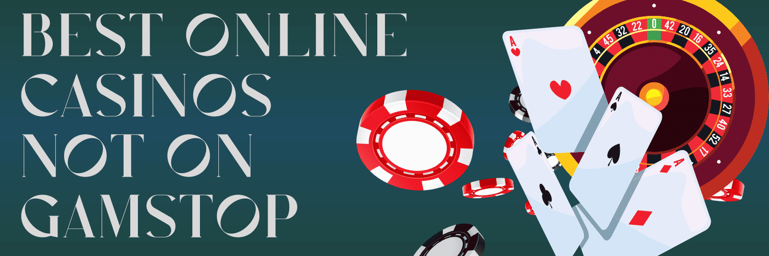 Exploring Non-GamStop Casinos Your Ultimate Guide -44335965