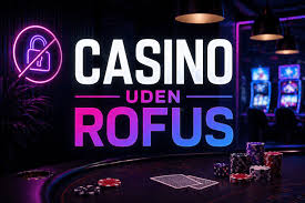 Spil Casino Uden Om ROFUS En Guide til Alternativer 1951796379