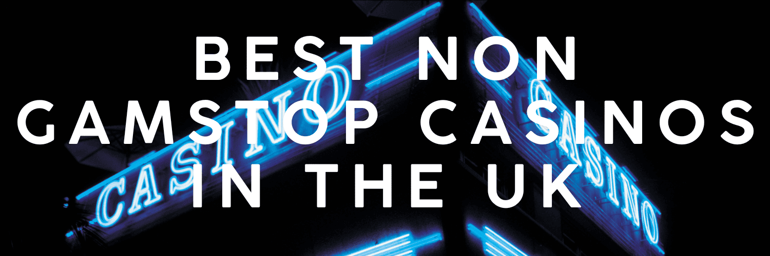 Top Online Casinos Unrestricted by GamStop Regulations