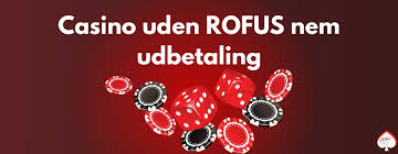 Udenlandsk Casino Uden ROFUS En Guide til Spil og Underholdning